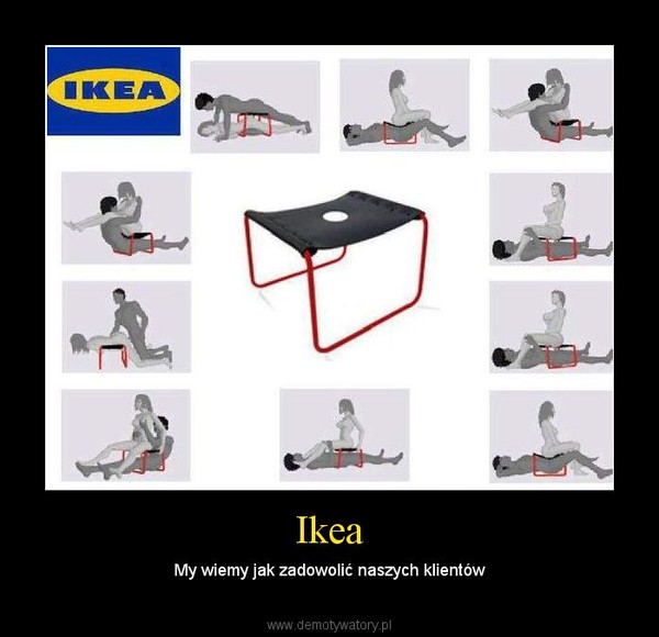 Ikea – My wiemy jak zadowolić naszych klientów 