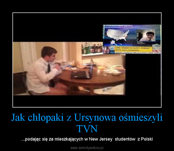 Jak chłopaki z Ursynowa ośmieszyli TVN – ...podając się za mieszkających w New Jersey  studentów  z Polski 