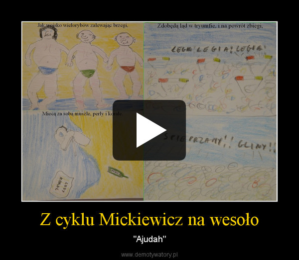 Z cyklu Mickiewicz na wesoło – "Ajudah" 
