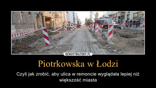 Piotrkowska w Łodzi