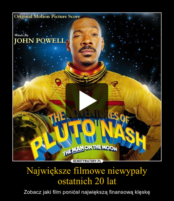Największe filmowe niewypałyostatnich 20 lat – Zobacz jaki film poniósł największą finansową klęskę 