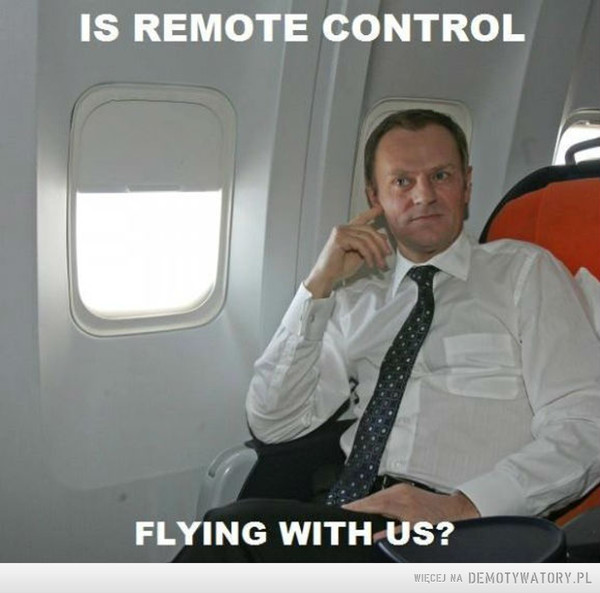 Czy leci z nami pilot? –  