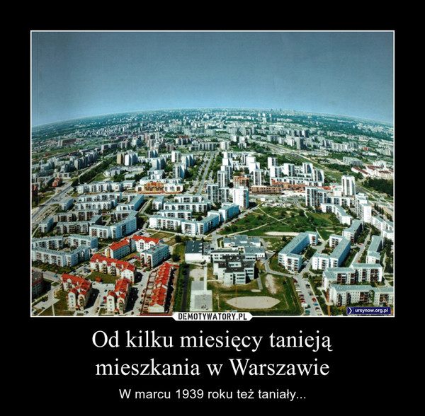 Od kilku miesięcy taniejąmieszkania w Warszawie – W marcu 1939 roku też taniały... 