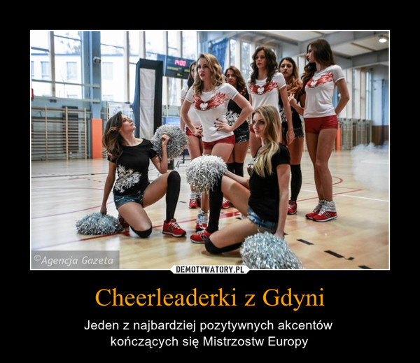 Cheerleaderki z Gdyni – Jeden z najbardziej pozytywnych akcentów kończących się Mistrzostw Europy 