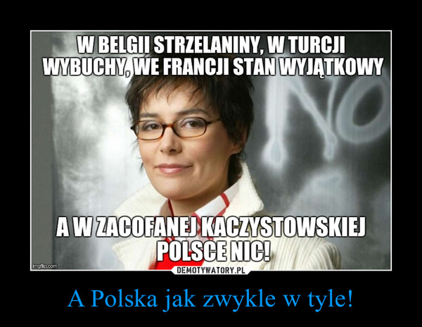 A Polska jak zwykle w tyle! –  