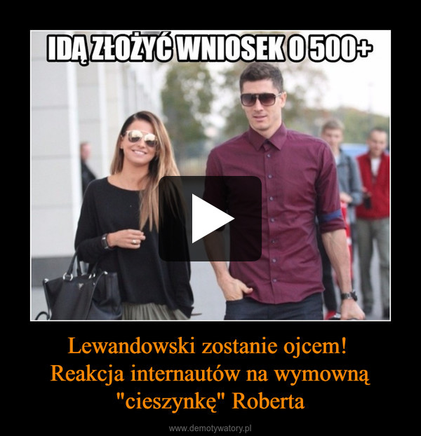 Lewandowski zostanie ojcem! Reakcja internautów na wymowną "cieszynkę" Roberta –  