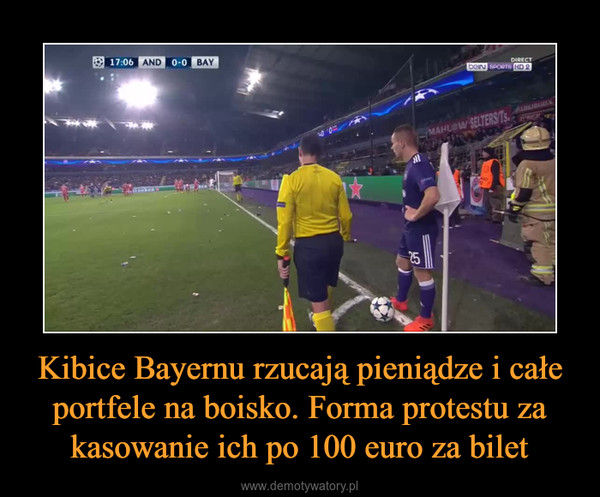 Kibice Bayernu rzucają pieniądze i całe portfele na boisko. Forma protestu za kasowanie ich po 100 euro za bilet –  