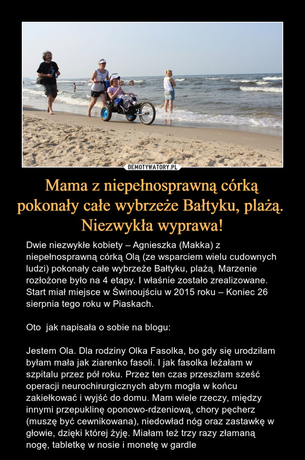 Mama z niepełnosprawną córką pokonały całe wybrzeże Bałtyku, plażą. 
Niezwykła wyprawa!