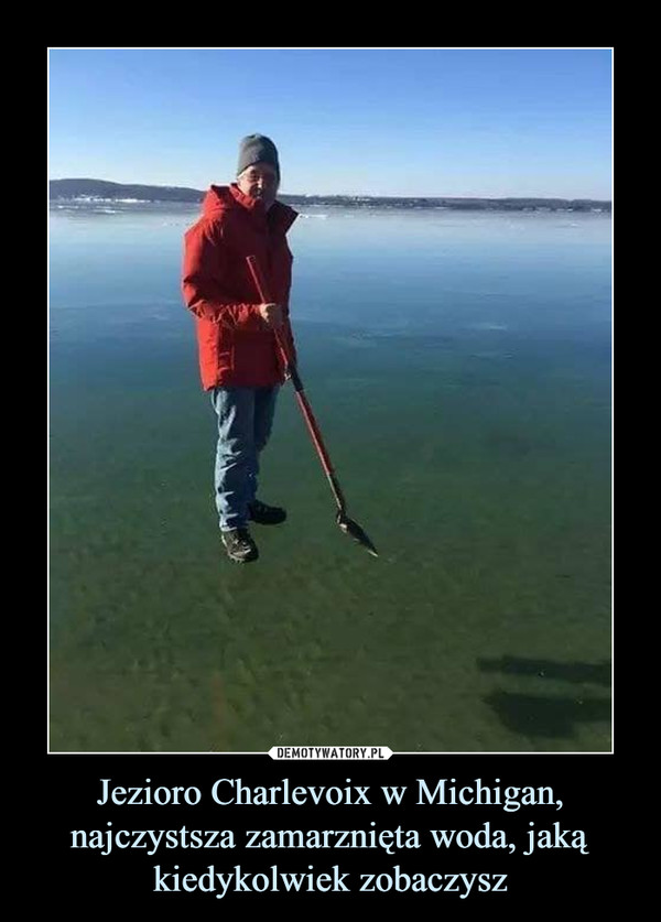 Jezioro Charlevoix w Michigan, najczystsza zamarznięta woda, jaką kiedykolwiek zobaczysz –  