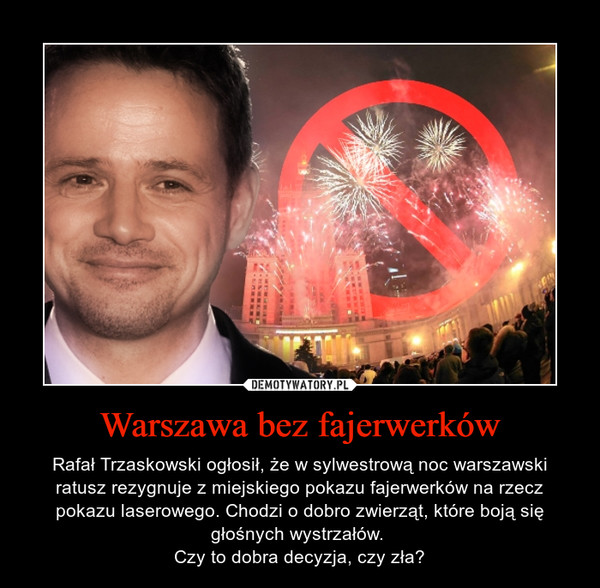 Warszawa bez fajerwerków