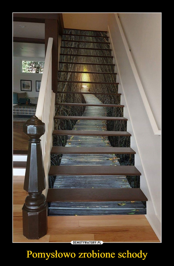 Pomysłowo zrobione schody –  