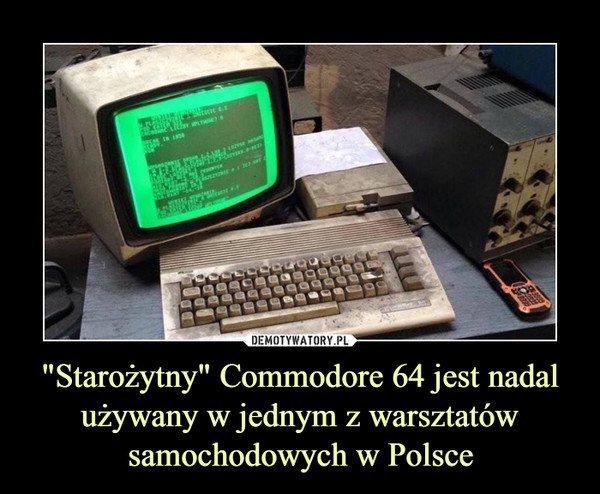"Starożytny" Commodore 64 jest nadal używany w jednym z warsztatów samochodowych w Polsce –  