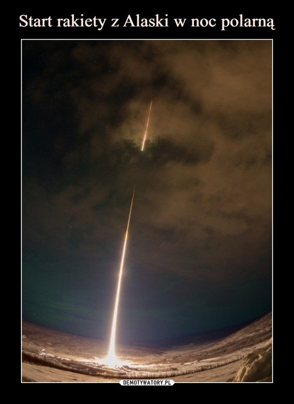 Start rakiety z Alaski w noc polarną
