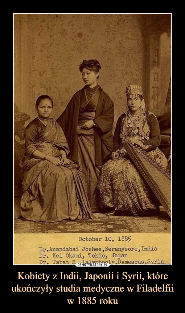 Kobiety z Indii, Japonii i Syrii, które ukończyły studia medyczne w Filadelfii w 1885 roku