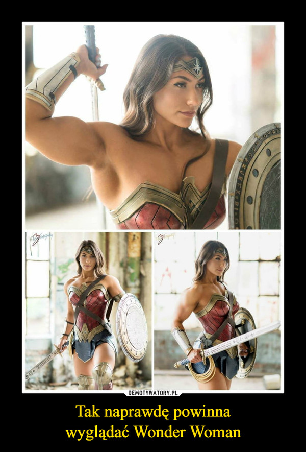 Tak naprawdę powinnawyglądać Wonder Woman –  