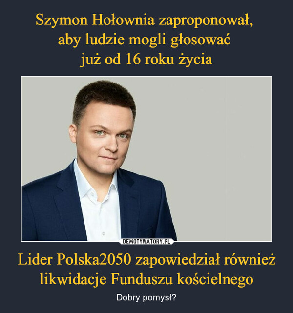 Lider Polska2050 zapowiedział również likwidacje Funduszu kościelnego – Dobry pomysł? 