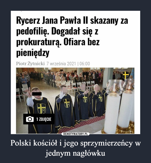 Polski kościół i jego sprzymierzeńcy w jednym nagłówku