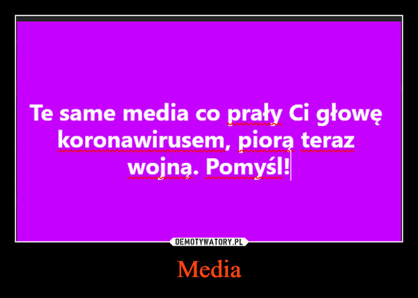 Media –  