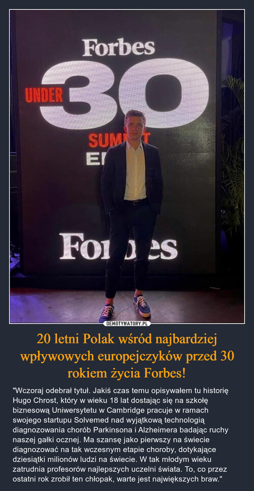 20 letni Polak wśród najbardziej wpływowych europejczyków przed 30 rokiem życia Forbes!