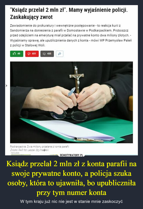 Ksiądz przelał 2 mln zł z konta parafii na swoje prywatne konto, a policja szuka osoby, która to ujawniła, bo upubliczniła przy tym numer konta
