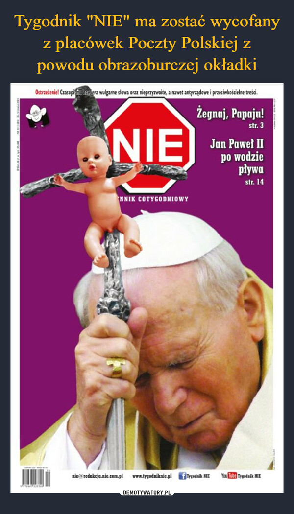 Tygodnik "NIE" ma zostać wycofany z placówek Poczty Polskiej z powodu obrazoburczej okładki