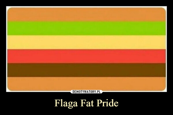 Flaga Fat Pride