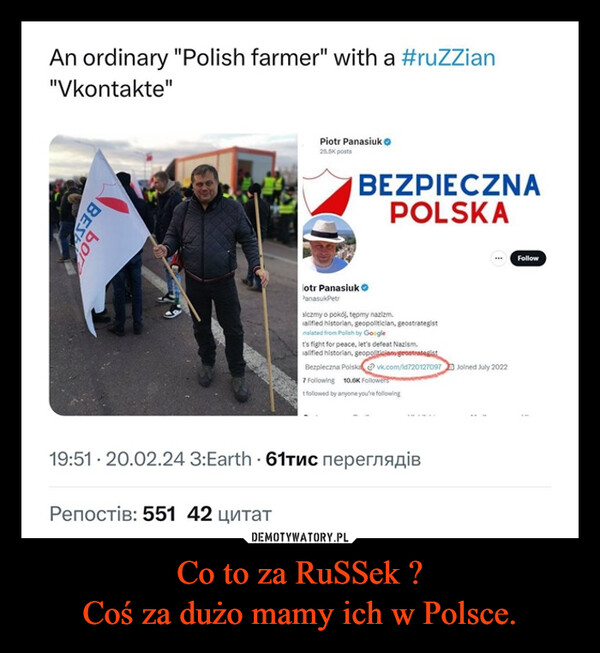 Co to za RuSSek ?
Coś za dużo mamy ich w Polsce.